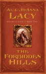 The Forbidden Hills - Al Lacy, JoAnna Lacy