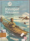 Fridtjof Nansen (World Explorer) - Erick Berry