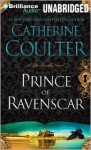 Prince of Ravenscar - Catherine Coulter, Read by Anne Flosnik