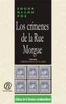 Los crimenes de la rue morgue (Coleccion clasicos de la literatura estadounidense) - Edgar Allan Poe