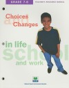 Choices & Changes in Life, School, and Work Teacher's Resource Manual, Grades 7-8 - National Council