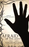 Afraid of the Light: An Aussie's Journey from the Nightmare of Substance Abuse to the Love of Christ - Michael Cummins