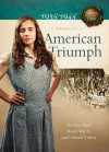 American Triumph: The Dust Bowl, World War II, and Ultimate Victory (Sisters in Time) - Susan Martins Miller, Norma Jean Lutz, Bonnie Hinman, Veda Boyd Jones