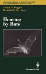 Hearing By Bats - Arthur N. Popper