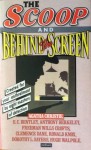 The Scoop & Behind the Screen - Dorothy L. Sayers, E.C. Bentley, Detection Club, Agatha Christie