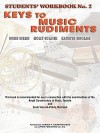 Keys to Music Rudiments: Students' Workbook No. 2 - Boris Berlin, Kathryn Sinclair, Molly Sclater