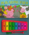 Play-Along Farm: Board Book & Xylophone [With Xylophone] - Richard Powell, Simone Abel