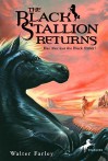 The Black Stallion Returns (Black Stallion Series, Book 2) - Walter Farley