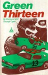 Green Thirteen - Margaret Ogan, George Ogan