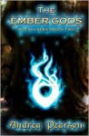 The Ember Gods - Andrea Pearson