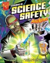 Lessons In Science Safety With Max Axiom, Super Scientist - Donald B. Lemke, Thomas K. Adamson