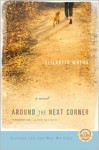 Around the Next Corner - Elizabeth Wrenn