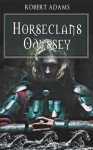 Horseclans Odyssey - Robert Adams