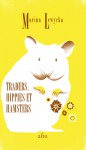 Traders, Hippies et Hamsters - Marina Lewycka, Sabine Porte