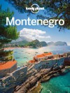 Lonely Planet Montenegro (Travel Guide) - Lonely Planet, Peter Dragicevich, Vesna Maric