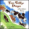 Ten Silly Dogs - Lisa Flather