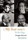 My Year 2007: To the Dogs - Douglas Messerli