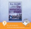 The Anniversary Man - R.J. Ellory, Kyle Riley