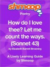 How do I love thee? (Sonnet 43): Shmoop Poetry Guide - Shmoop