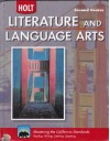 Holt Literature & Language Arts-Mid Sch: Student Edition Second Course CA 2010 - Holt Rinehart, G. Kylene Beers, APPLEMAN, Christenbury, Kajder, Rief, Scarcella, M. Rivera, H. Rivera, Carol Jago