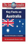 Key Facts on Australia: Essential Information on Australia - Patrick W Nee