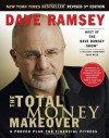 The Total Money Makeover: A Proven Plan for Financial Fitness - Dave Ramsey