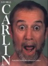 Sometimes A Little Brain Damage Can Help - George Carlin