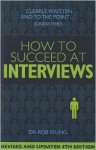 How to Succeed at Interviews - Rob Yeung