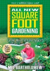 All New Square Foot Gardening - Mel Bartholomew