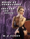 Collars and Cuffs - M.J. Carey