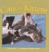 All About Cats And Kittens (Turtleback School & Library Binding Edition) (All Aboard Books (Pb)) - Emily Neye, Elizabeth Hathon