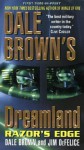 Dale Brown's Dreamland: Razor's Edge - Dale Brown, Jim DeFelice