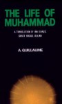 Life of Muhammad - Muḥammad Ibn Isḥāq, Alfred Guillaume