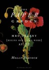 Paper Garden: Mrs Delany Begins Her Life's Work at 72 - Molly Peacock