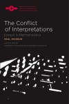 The Conflict of Interpretations: Essays in Hermeneutics - Paul Ricoeur, Don Ihde, Bernard Dauenhauer, Bernard P. Dauenhauer