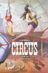 The Circus. 1870s–1950s - Noel Daniel, Dominique Jando