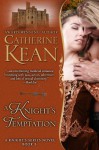 A Knight's Temptation (Knight's, #3) - Catherine Kean