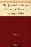 The Journal of Negro History, Volume 1, January 1916 - Various