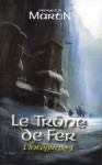 Le Trône de fer - L'intégrale 1 - George R.R. Martin, Jean Sola