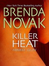 Killer Heat - Brenda Novak