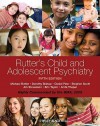 Rutter's Child and Adolescent Psychiatry [With CDROM] - Michael Rutter, Eric Taylor, Dorothy Bishop, Steven K. Scott