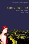 Girls on Film - Zoey Dean