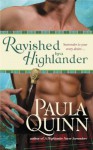 Ravished by a Highlander (Children of the Mist) - Paula Quinn