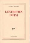 entretien infini - Maurice Blanchot