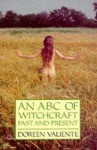 An ABC of Witchcraft Past and Present - Doreen Valiente