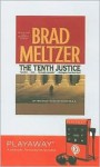 The Tenth Justice - Scott Brick, Brad Meltzer