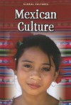 Mexican Culture - Lori McManus