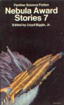 Nebula Award Stories 7 - Lloyd Biggle Jr., Poul Anderson, Stephen Goldin, Kate Wilhelm