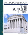 Encyclopedia Of The Supreme Court - David Schultz