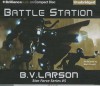 Battle Station - B.V. Larson, Mark Boyett